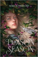 The Poison Season - Kniha