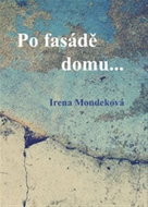 Po fasádě domu... - Kniha
