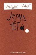 Jedna věta: Vratislav Färber - Kniha