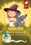 Vnučka čaroděje Modromíra / Poprvé v říši pohádek - Kniha