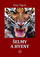Šelmy a hyeny - Kniha