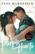 Purple Hearts : A Novel - Kniha
