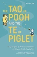 The Tao of Pooh & The Te of Piglet - Kniha