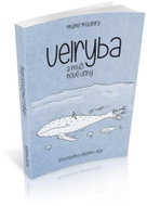 Velryba a muži nové doby - Zrod nového vědomí v nás - Kniha