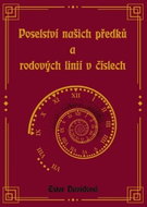 Poselství našich předků a rodových linií v číslech - Kniha