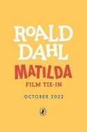Matilda : Film Tie-in - Kniha