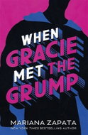 When Gracie Met The Grump - Kniha