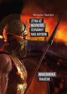 Zítra už nespatříš červánky nad Abydem - Kniha