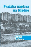 Pražská náplava na Kladně - Kniha