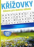 Křížovky - Zábava pro dobrou náladu - Kniha