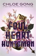 Foul Heart Huntsman - Kniha