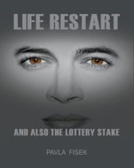 Life Restart and also the Lottery Stake - Kniha