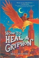 How to Heal a Gryphon - Kniha