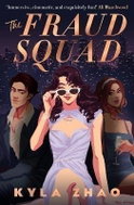 The Fraud Squad: The most dazzling and glamorous debut of 2023! - Kniha