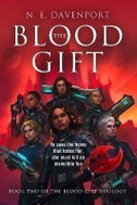 The Blood Gift (The Blood Gift Duology, Book 2) - Kniha