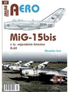 AERO 97 MiG-15bis v čs. vojenském letectvu 2. díl - Kniha