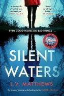 Silent Waters: the thriller to watch for in 2023 - Kniha