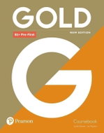Gold New Edition B1 + Pre-First Coursebook with eBook - Kniha