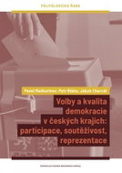 Volby a kvalita demokracie v českých krajích - Kniha