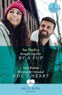 Brought Together By A Pup / Winning The Neonatal Doc´s Heart: Brought Together by a Pup / Winning th - Kniha