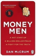 Money Men: A Hot Startup, A Billion Dollar Fraud, A Fight for the Truth - Kniha