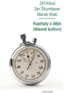 Kapitoly z dějin tělesné kultury - Kniha