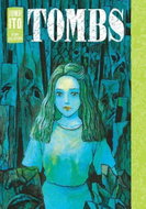 Tombs: Junji Ito Story Collection - Kniha