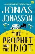 The Prophet and the Idiot - Kniha