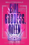 Girl, Goddess, Queen: A Hades and Persephone fantasy romance from a growing TikTok superstar - Kniha
