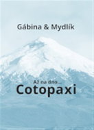 Až na dno... Cotopaxi - Kniha