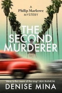 The Second Murderer: Journey through the shadowy underbelly of 1940s LA in this new murder mystery - Kniha
