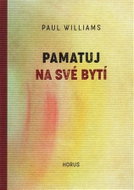 Pamatuj na své bytí - Kniha