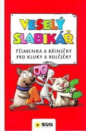 Veselý slabikář - Písmenka a básničky pro kluky a holčičky - Kniha