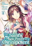 The Saint´s Magic Power is Omnipotent 1 - Kniha