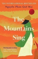 The Mountains Sing: Runner-up for the 2021 Dayton Literary Peace Prize - Kniha