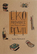 Eko průvodce aneb Planetu B nemáme - Kniha