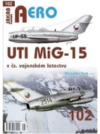 AERO 102 UTI MiG-15 v čs. vojenském letectvu - Kniha