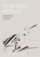 Svatební košile - Kresby k básni K. J. Erbena - Kniha