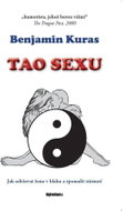 Tao sexu - Jak udržovat ženu v blahu a zpomalit stárnutí - Kniha