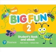 New Big Fun 2 Student´s Book and eBook with Online Practice - Kniha