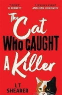 The Cat Who Caught a Killer - Kniha
