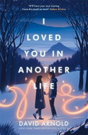 I Loved You In Another Life - 