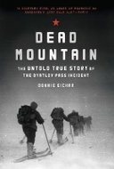 Dead Mountain: The Untold True Story of the Dyatlov Pass Incident - Kniha