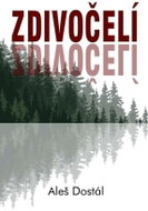Zdivočelí - Kniha