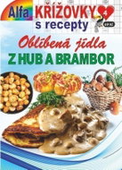 Křížovky s recepty 4/2023 - Jídla z hub a brambor - Kniha