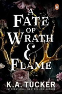 A Fate of Wrath and Flame: The sensational slow-burn enemies to lovers fantasy romance and TikTok ph - Kniha