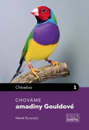 Chováme amadiny Gouldové - Kniha