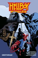 Hellboy Mladá léta - Smrtihrad - Kniha