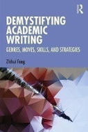 Demystifying Academic Writing: Genres, Moves, Skills, and Strategies - Kniha
