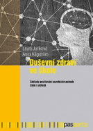 Duševní zdraví ve škole - Základy posilování psychické pohody žáků i učitelů - Kniha